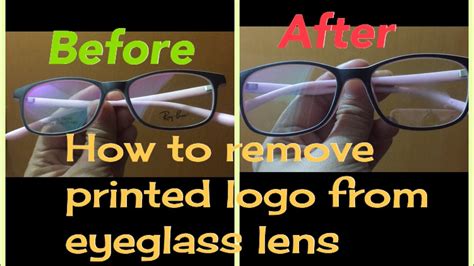 How to Remove the Printed Logo from Eyeglass Lens 